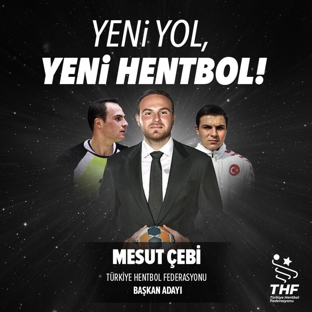 Mesut cebi Turkiye Hentbol Federasyonu baskanligi adayligini duyurdu